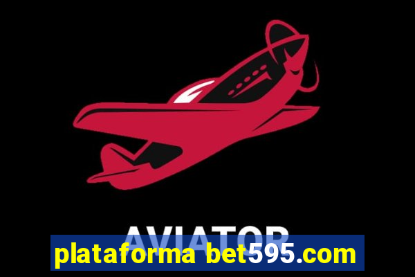 plataforma bet595.com